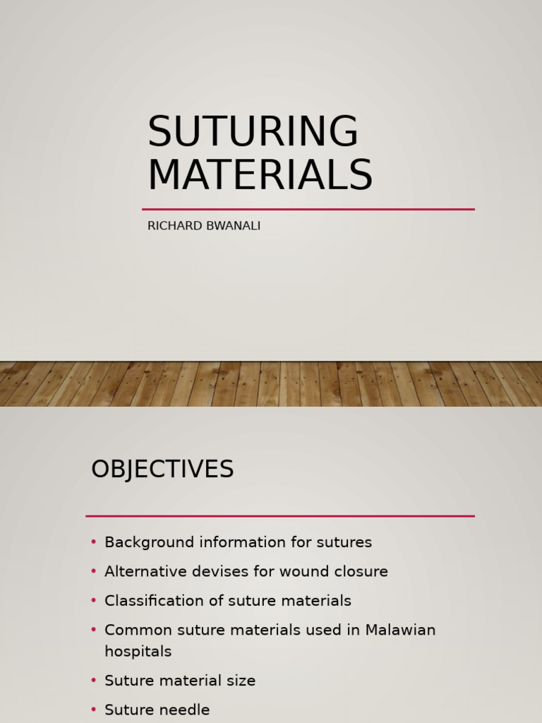 ICU T Suturing Materials | PDF | Surgical Suture