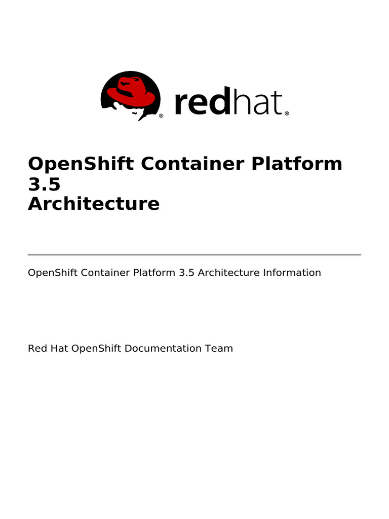 (2017) Red Hat - OpenShift Container Platform v3.5. Architecture | PDF ...