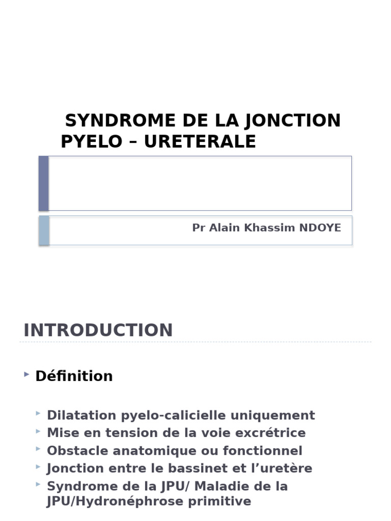 Syndrome de la Jonction PyeloUréterale PDF Rein Spécialités — free download
