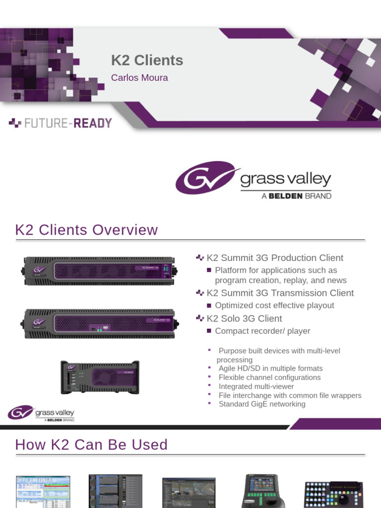 K2 Clients Overview and Features Guide | PDF | Codec | Computer Engineering
