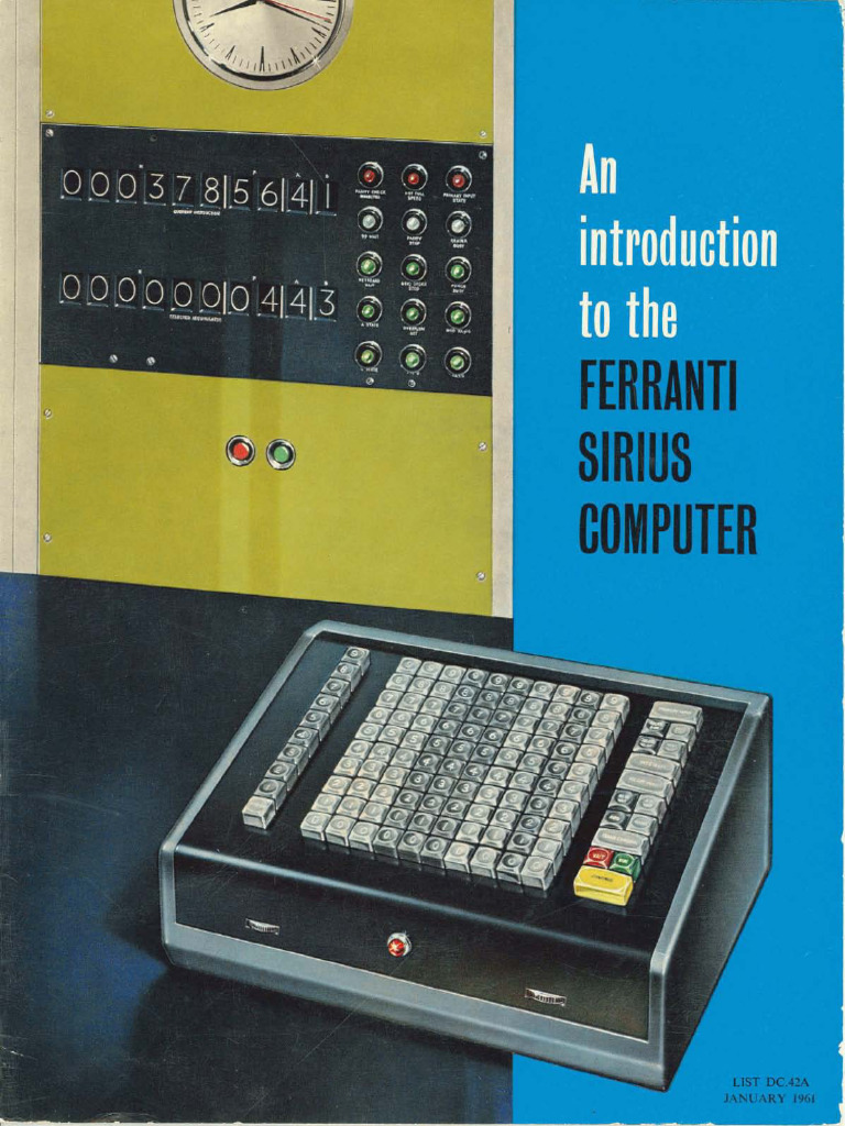 Overview of Ferranti Sirius Computer | PDF | Input/Output | Computer ...
