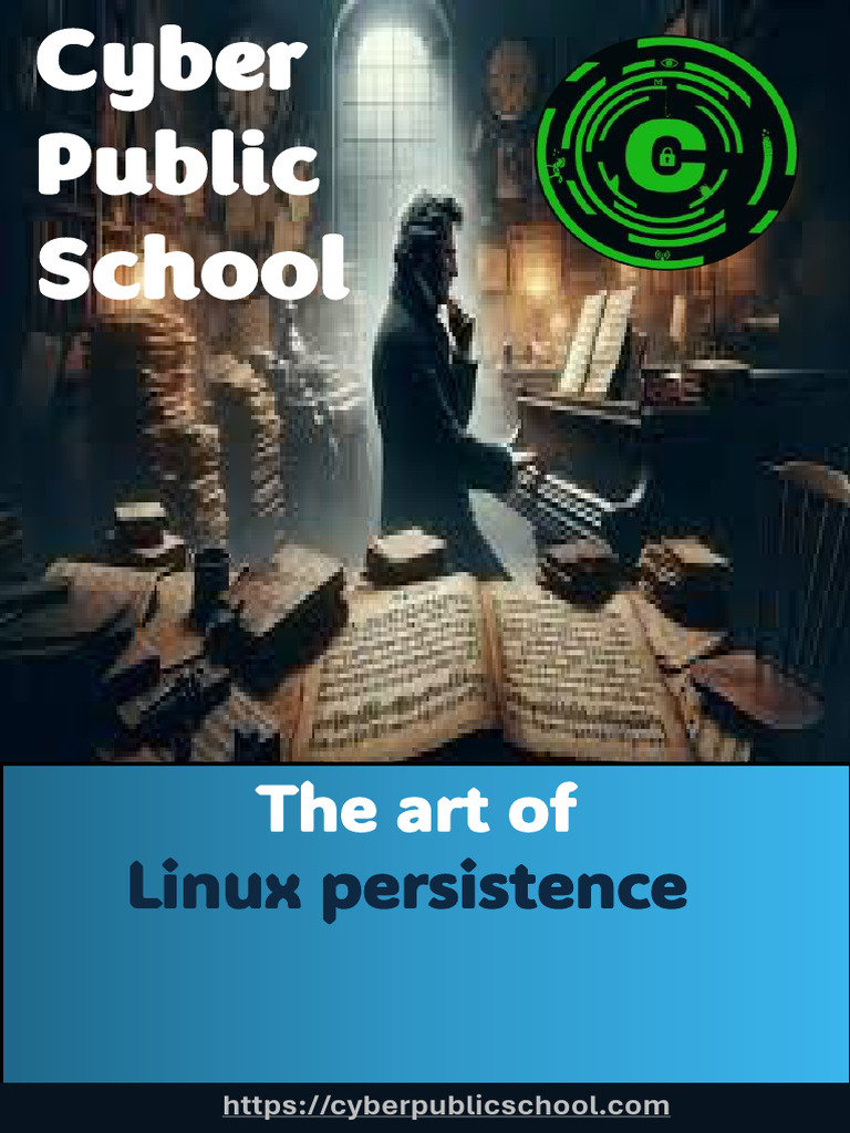 Mastering Linux Persistence Techniques | PDF | Computer Security | Security
