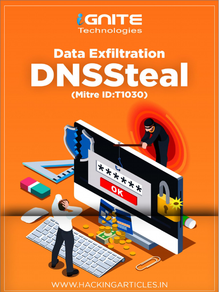 Understanding DNSteal for Data Exfiltration | PDF | Domain Name System ...