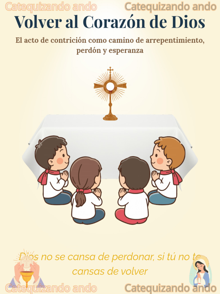 El Acto de Contrición: Arrepentimiento y Fe | PDF | Perdón | Pecado
