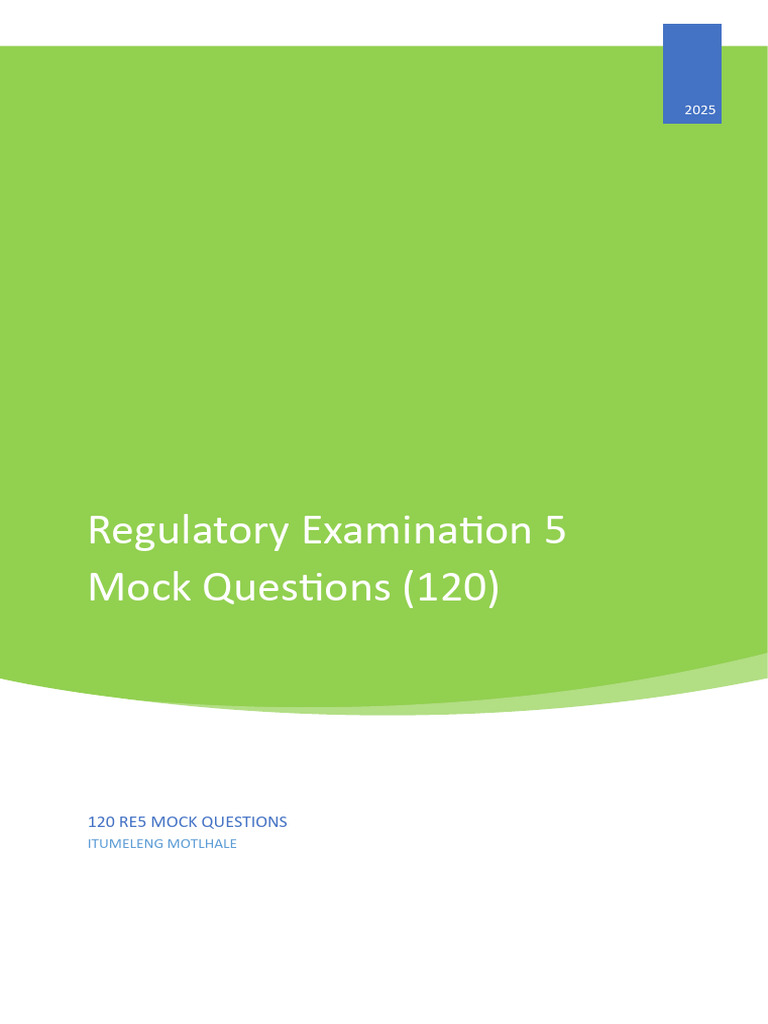 RE5 Mock Questions 1761057770 | PDF | Regulatory Compliance | Conflict Of  Interest