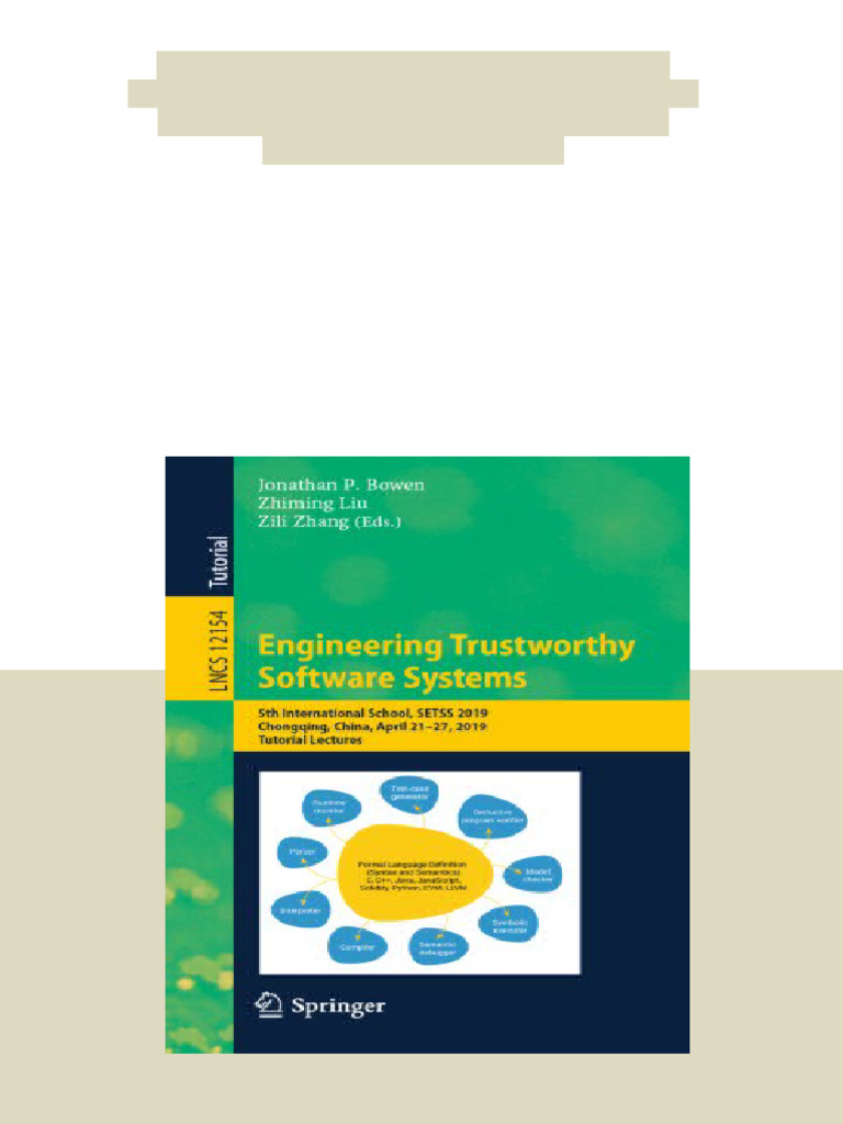 Engineering Trustworthy Software Systems: 5th International School ...