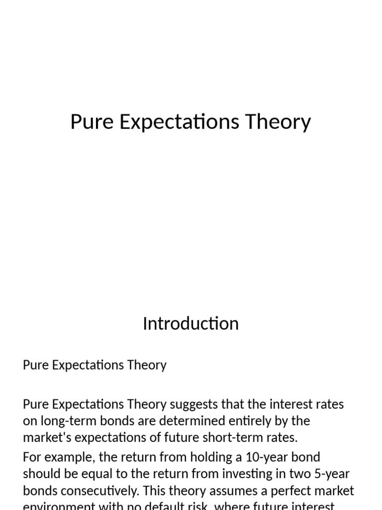 Understanding Pure Expectations Theory | PDF | Yield Curve | Interest Rates