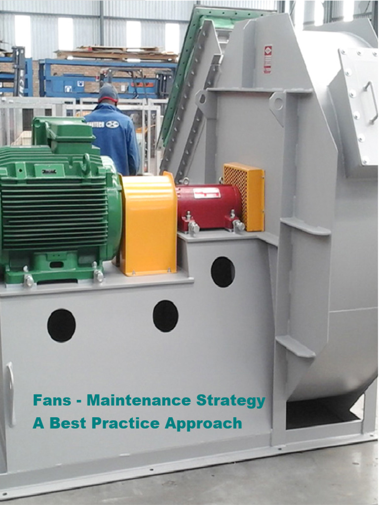 Fan Maintenance Strategy Best Practices | PDF | Reliability Engineering