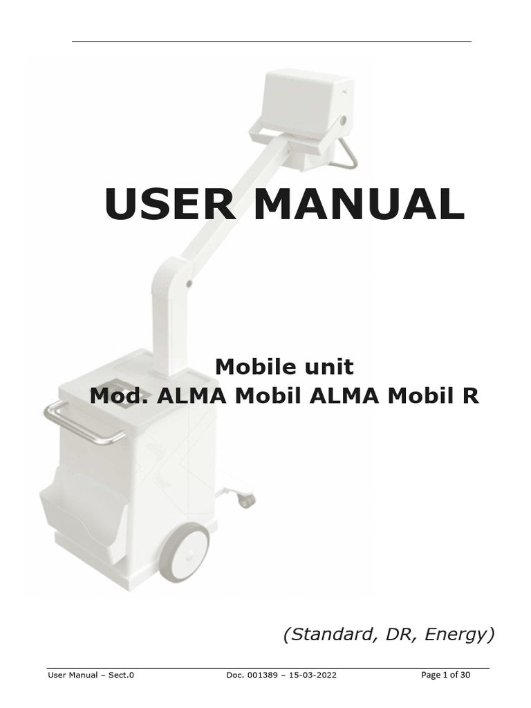 User Manual for ALMA Mobil X-ray Unit | PDF | Electromagnetic ...
