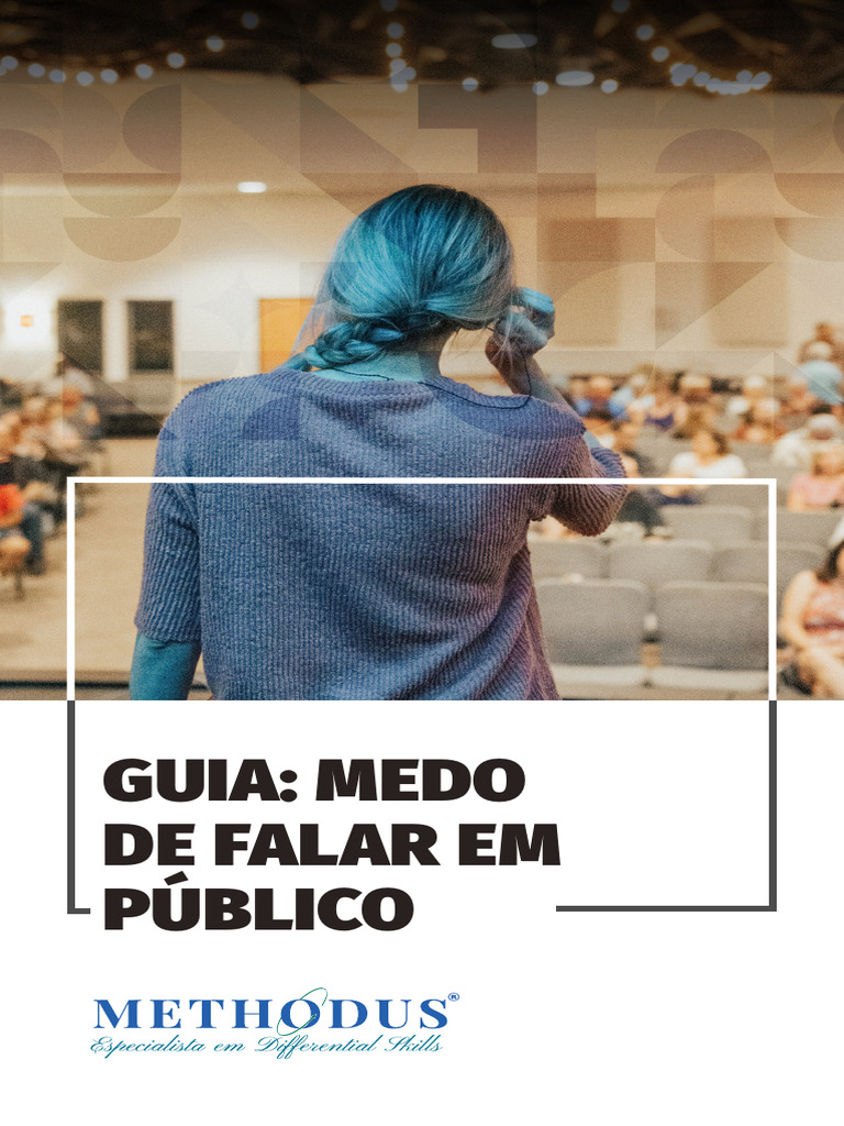 Superando o Medo de Falar em Público | PDF | Ciências comportamentais ...