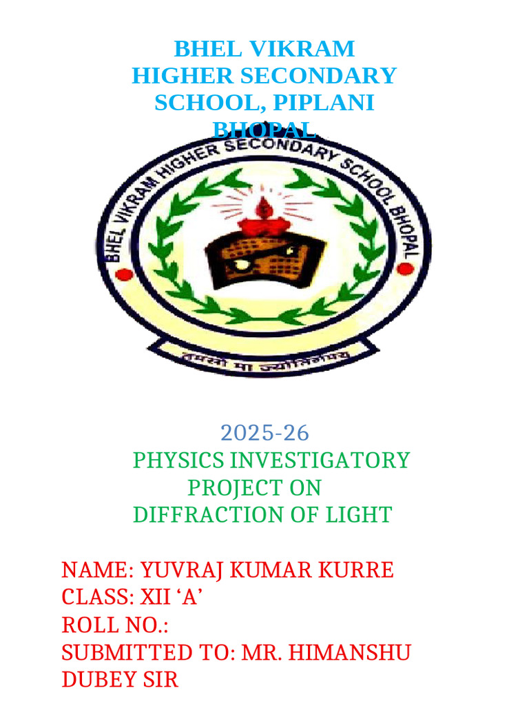 Yuvraj Final Phy Project | PDF | Diffraction | Light