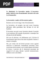 Le Dimissioni La Lavoratrice Madre, Il Lavoratore Padre, Tutela in Caso Di Matrimonio Buonuscita