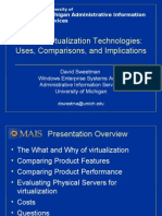 Server Virtualization Technologies: Uses, Comparisons, and Implications