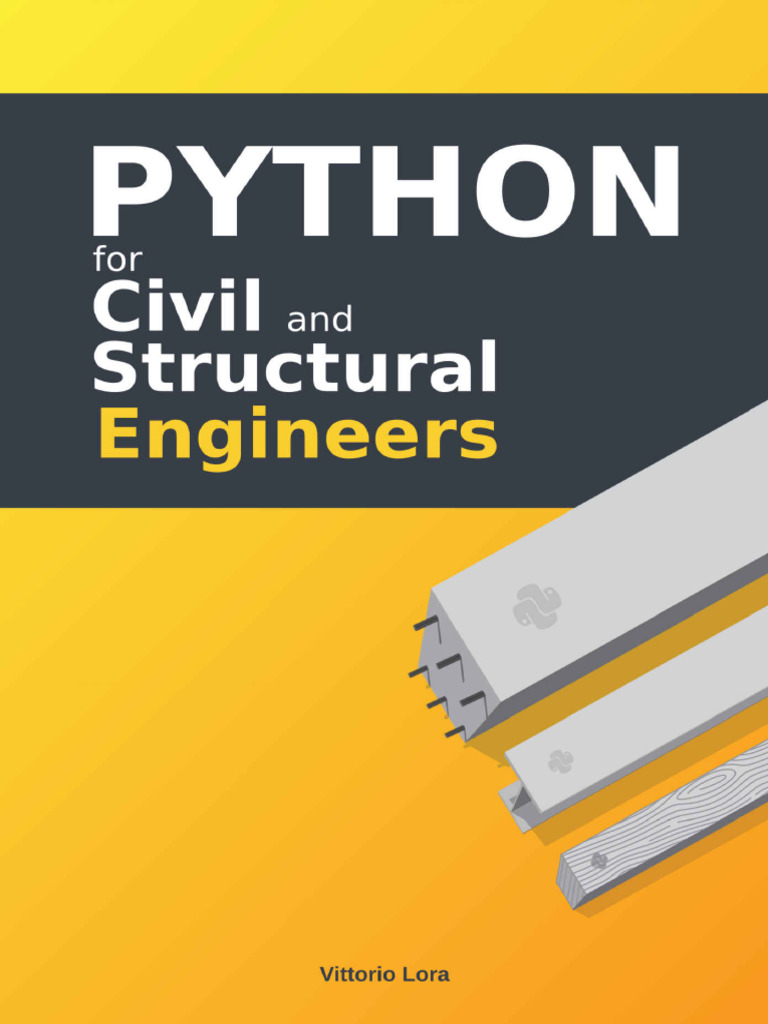 Python for Civil and Structural Engineers Vittorio Lora 2019 | PDF ...