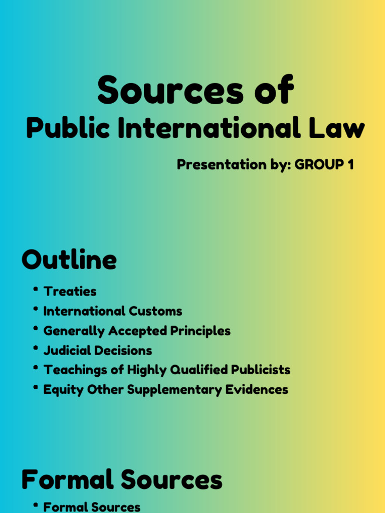 Key Sources of Public International Law | PDF | International Law | Treaty