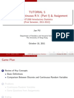Tutorial 5 Chapter 4: Continuous R.V. (Part I) & Assignment: STAT1306 Introductory Statistics (First Semester, 2011-2012)