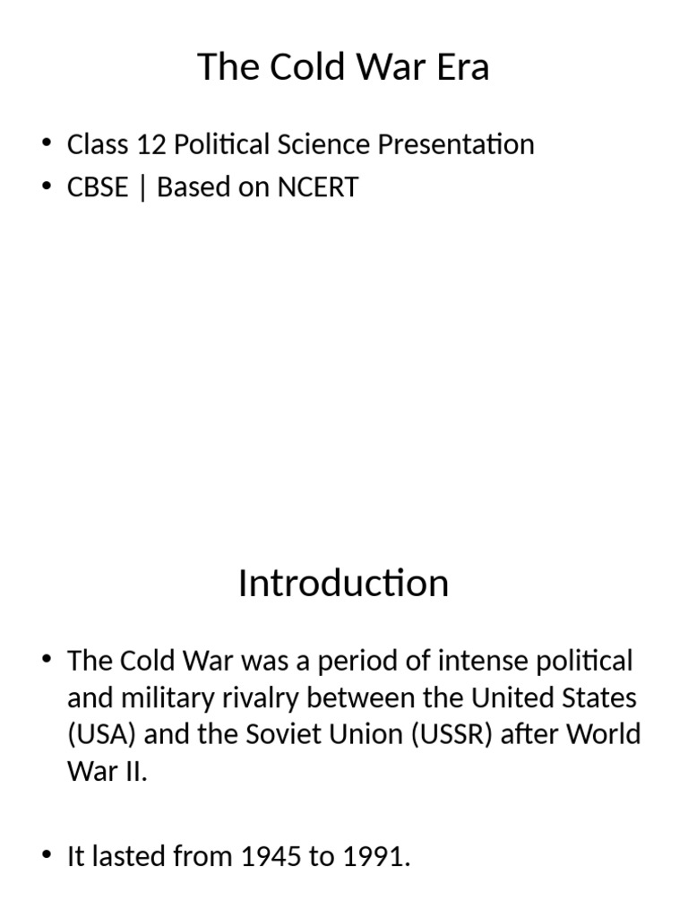The Cold War Era Presentation Class12 | PDF
