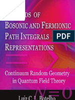 Bothelo L. C. L. - Methods of Bosonic and Fermionic Path Integrals Representations Continuum - Random Geometry in Quantum Field Theory (Nova, 2009)