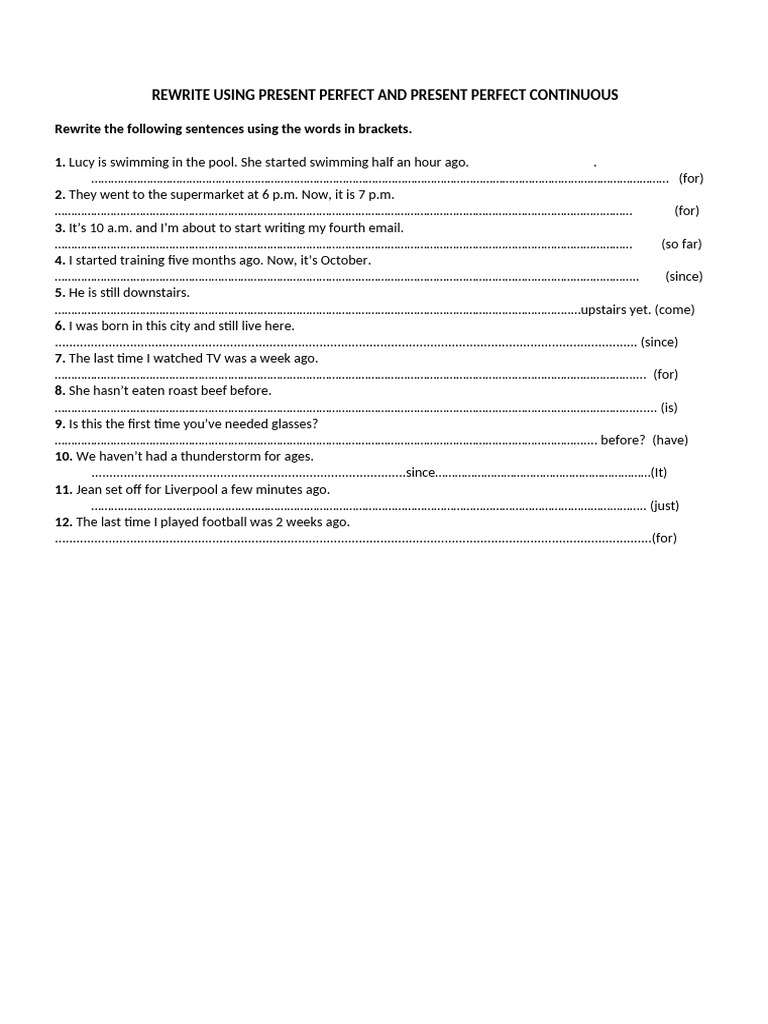 Present Perfect and Continuous Exercises | PDF