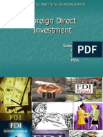 Foreign Direct Investment: Submitted By: Parneet Walia 95202239175 MBA