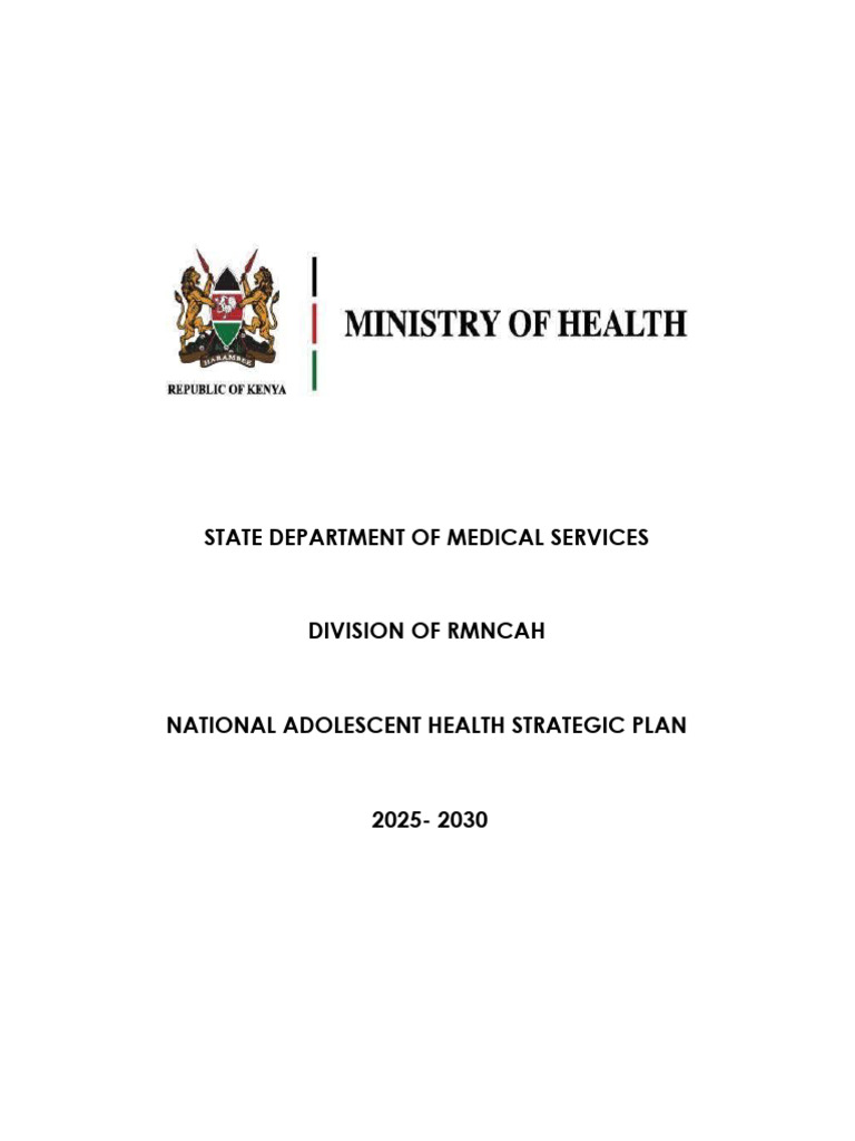 Kenya National Adolescent Health Plan 2025-2030 | PDF | Adolescence ...