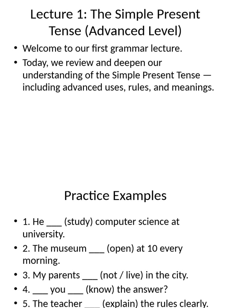 Lecture1 SimplePresentTense Advanced5 | PDF