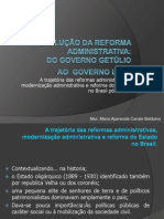 Trajetória Das Reformas Administrativas