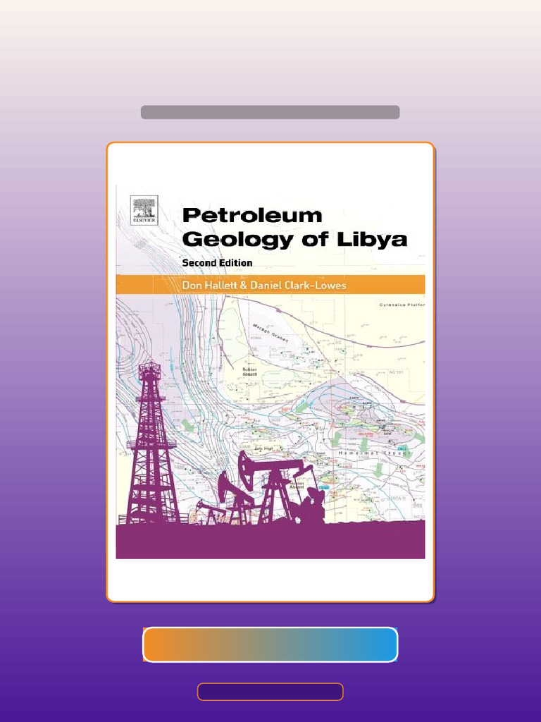 Exam Prep Petroleum Geology of Libya 2nd Edition Don Hallett HQ File ...