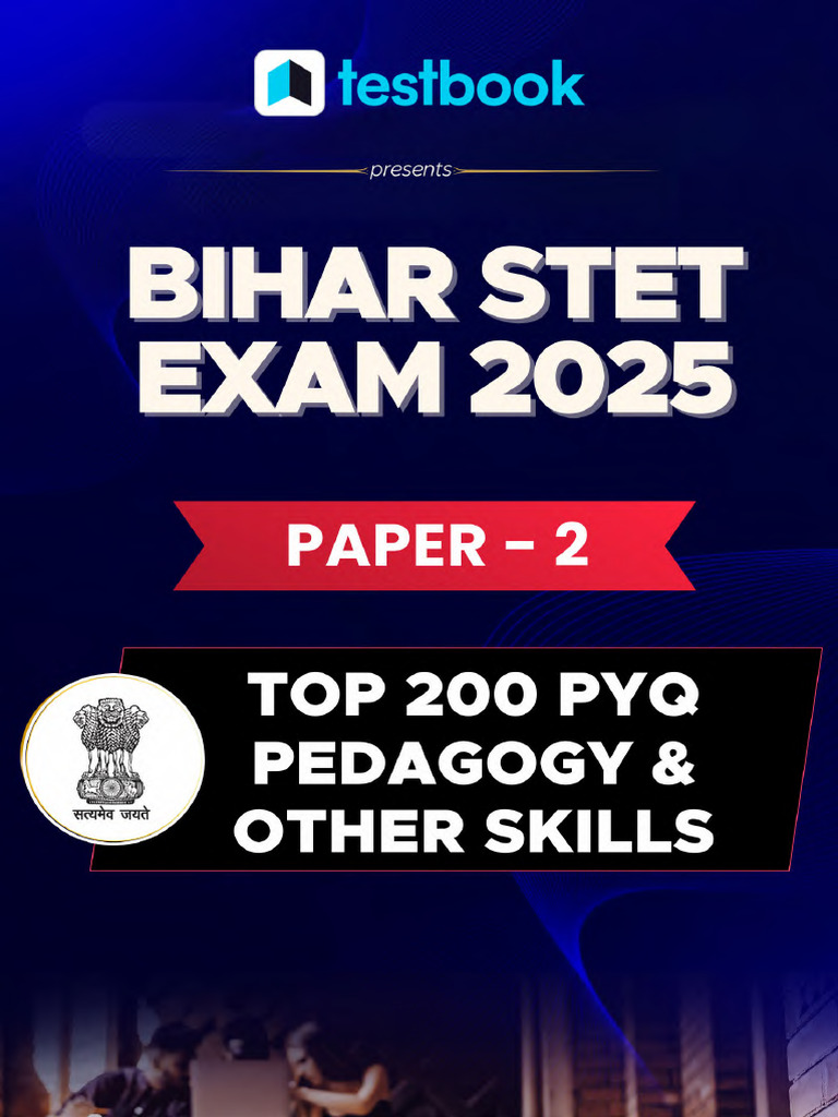 Bihar STET Paper 2 Top 200 PYQs Pedagogy Other Skills (1) PDF