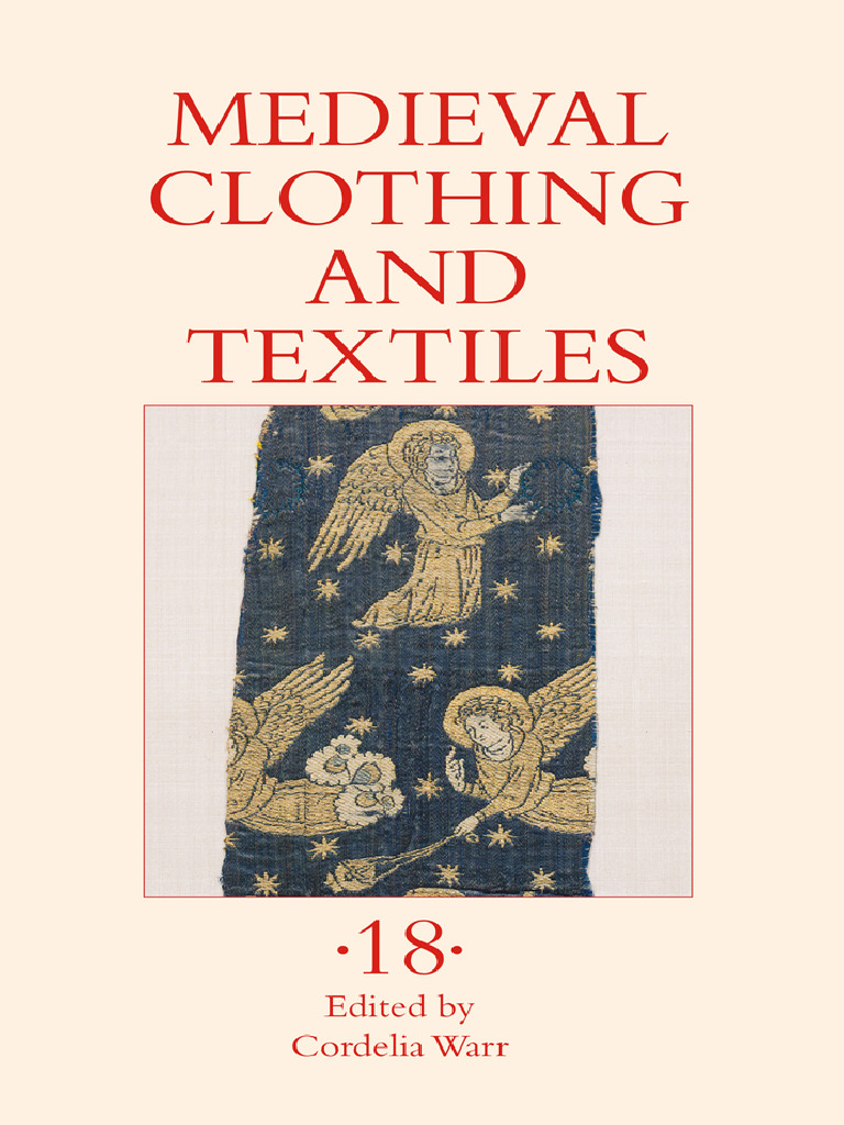 Medieval Clothing and Textiles Insights | PDF
