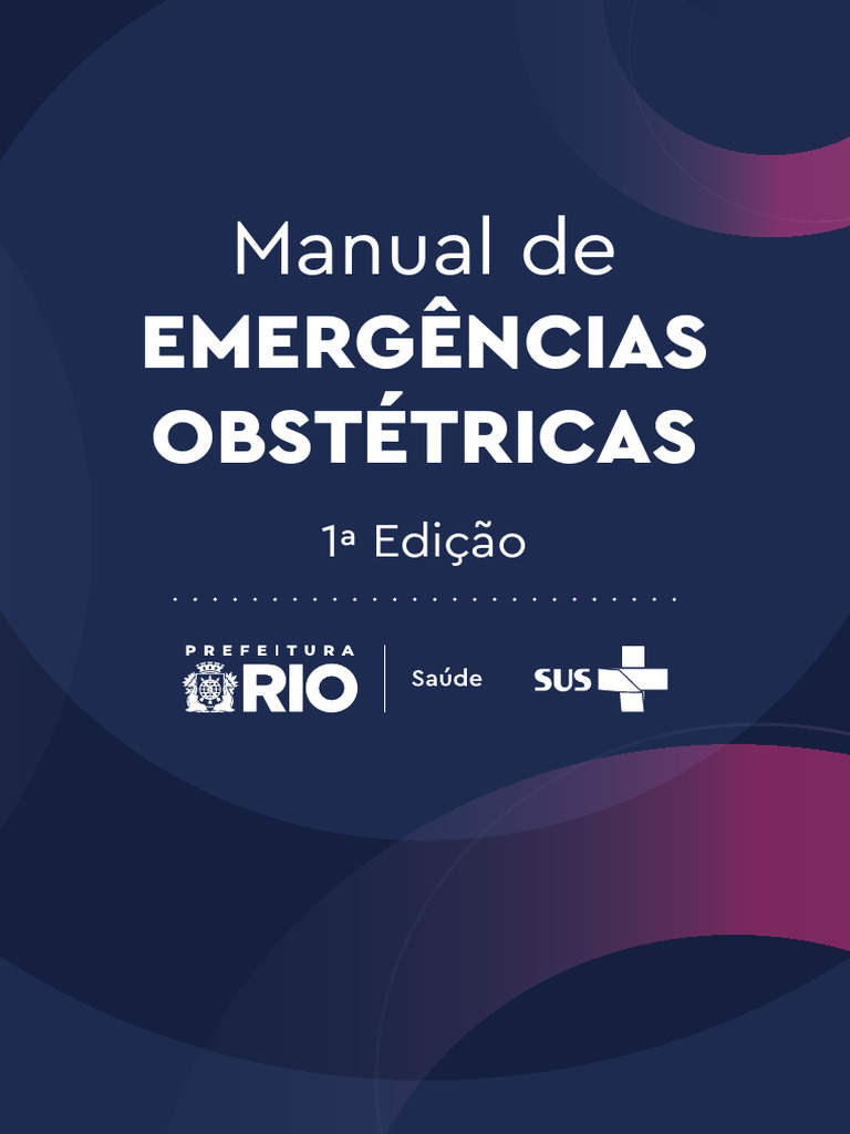 Manual de Emergências Obstétricas 2025 | PDF | Gravidez | Enfermagem
