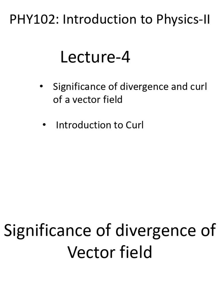 Understanding Curl and Divergence in Physics | PDF