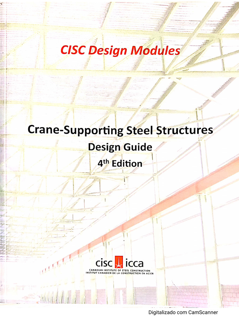 Guide For The Design of Crane-Supporting Steel Structures - 4th Edition ...