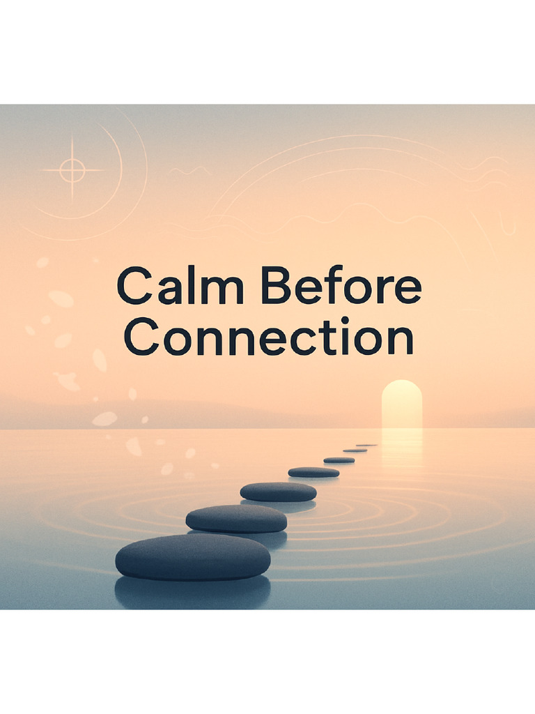 Calm Before Connection | PDF | Mind | Anxiety