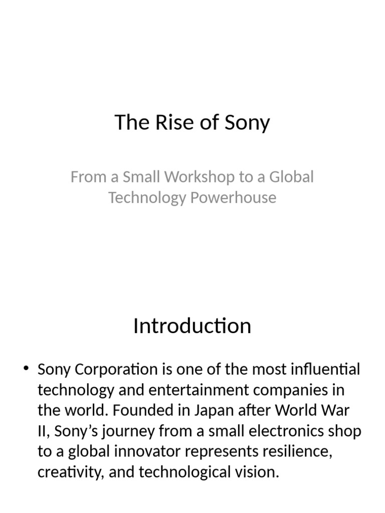 The Rise of Sony Presentation | PDF | Sony | Information And ...