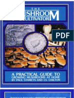 The Mushroom Cultivator, A Practical Guide To Growing Mushrooms at Home - Stamets &amp Chilton
