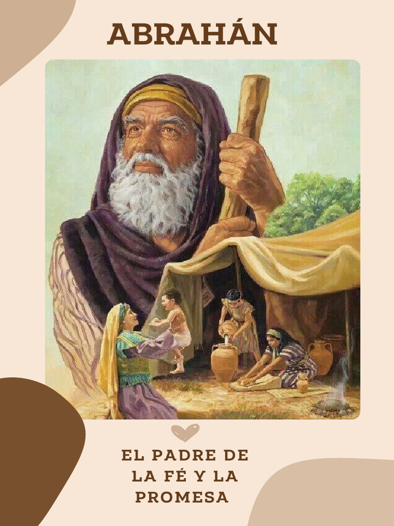 Abrahán: Padre de la Fe y Promesas | PDF | Abrahán | Fe