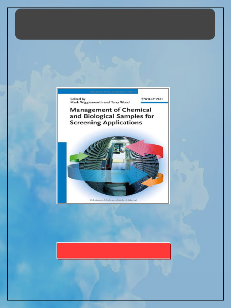 Management of Chemical and Biological Samples for Screening ...