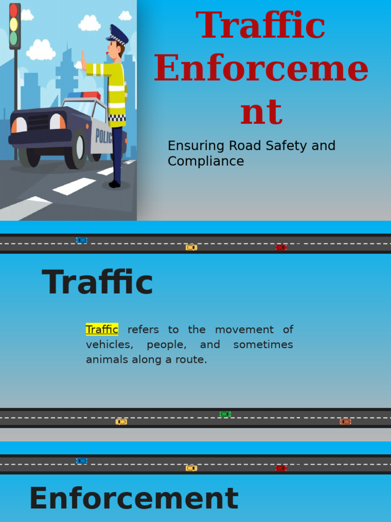 Traffic Enforcement: Ensuring Road Safety | PDF | Driving Under The ...