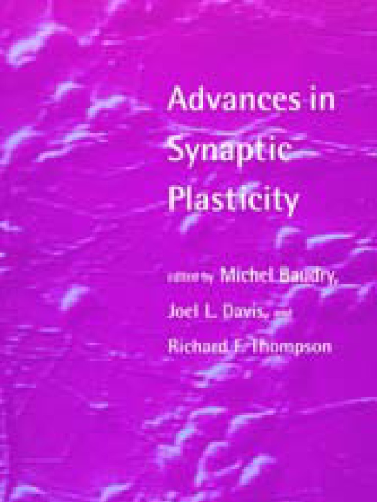Baudry M - Advances in Synaptic Plasticity | PDF | Long Term ...