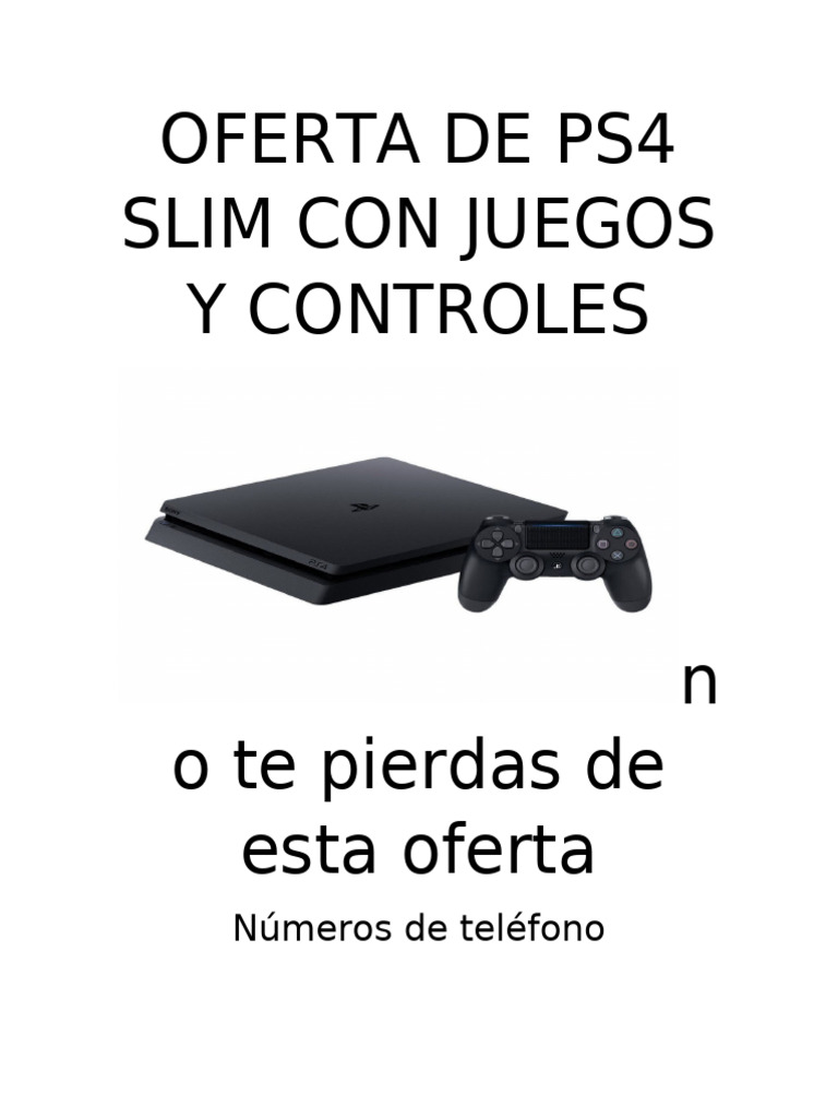 Oferta de Ps4 Slim Con Juegos y Controles | PDF