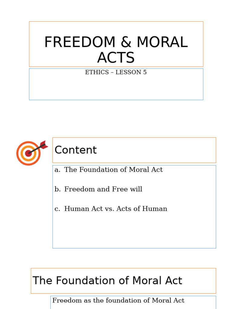 Ethics 5freedommoralacts 210901134118 | PDF | Relativism | Free Will