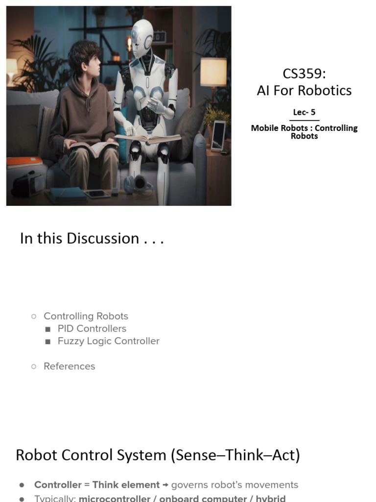 CS359 - AI For Robotics - Lec - 5-Mobile Robots - Controlling Robots ...