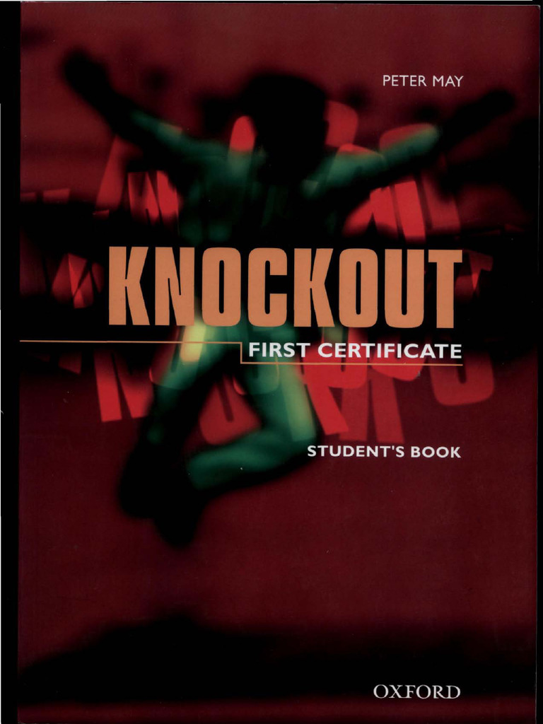 Knockout First Certificate. Student's Book | PDF