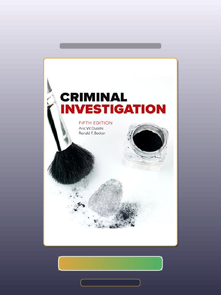 Exam Prep Criminal Investigation 5th Edition HQ File Comprehensive ...