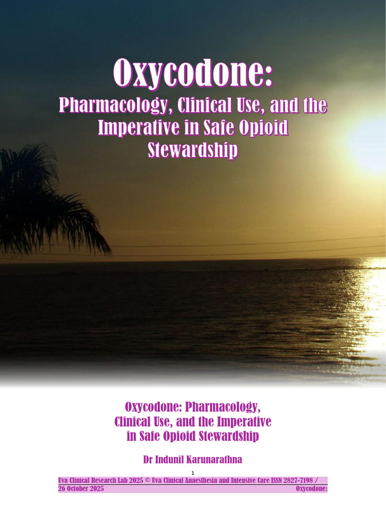 Oxycodone: Pharmacology and Stewardship | PDF | Opioid | Oxycodone