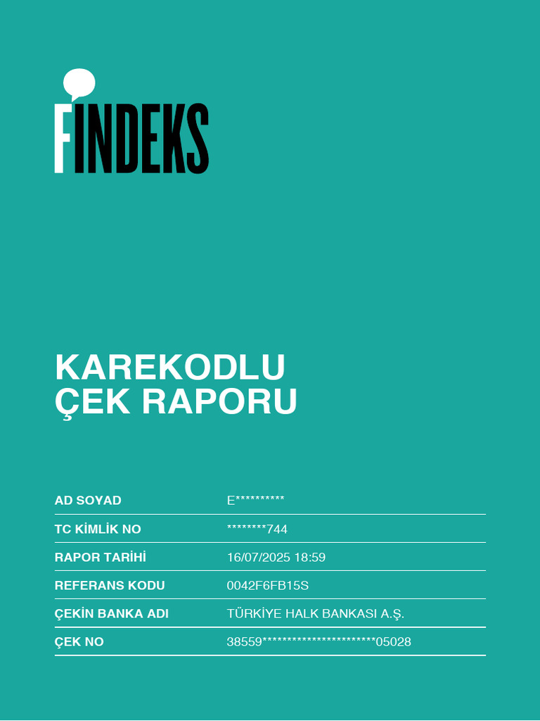FindeksRapor 76606750 0042F6FB15S 1752681605481 | PDF