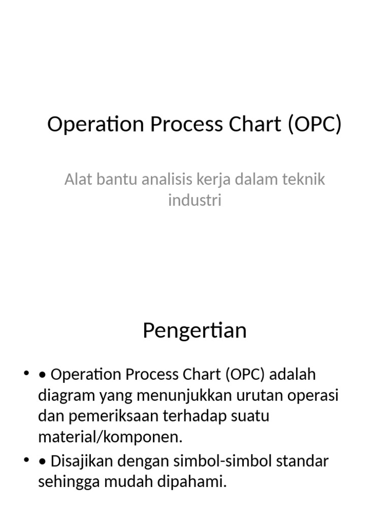 Operation Process Chart OPC | PDF