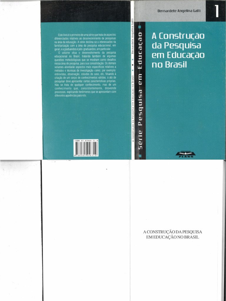 Gatti Bernadete A ConstruÇÃo Da Pesquisa Educacional No Brasil | PDF