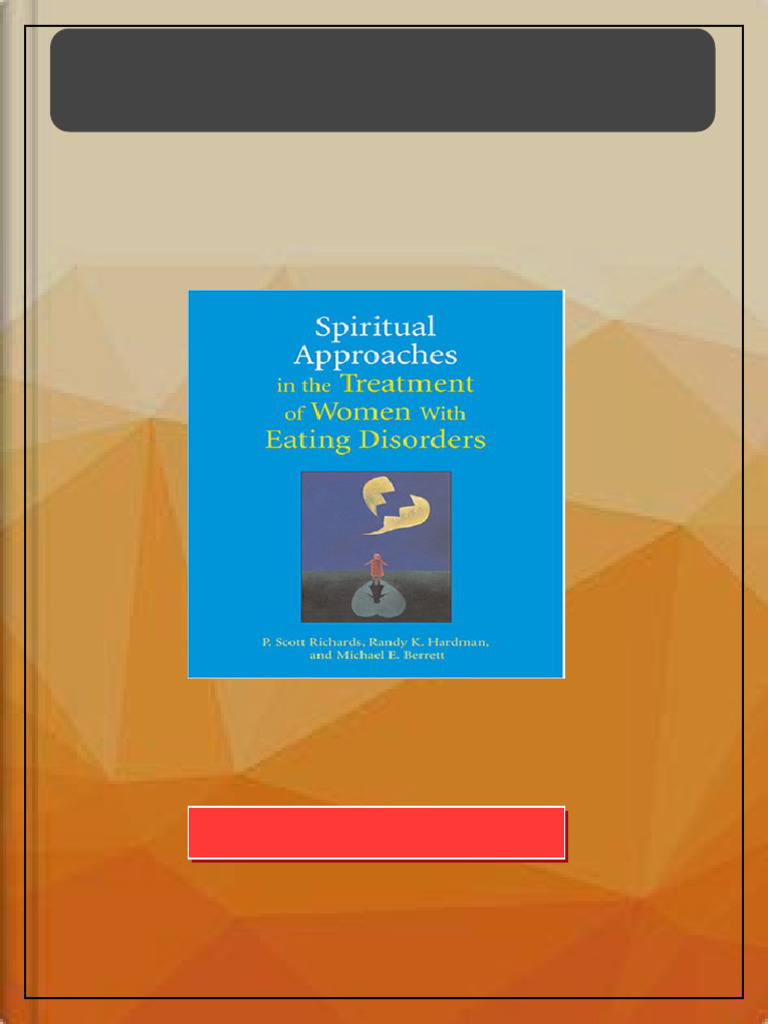 Spiritual Approaches in the Treatment of Women With Eating Disorders ...